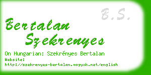 bertalan szekrenyes business card